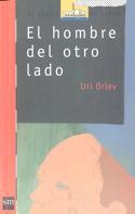 HOMBRE DEL OTRO LADO | 9788434867215 | ORLEY , URI | Llibreria Cinta | Llibreria online de Terrassa | Comprar llibres en català i castellà online | Comprar llibres de text online
