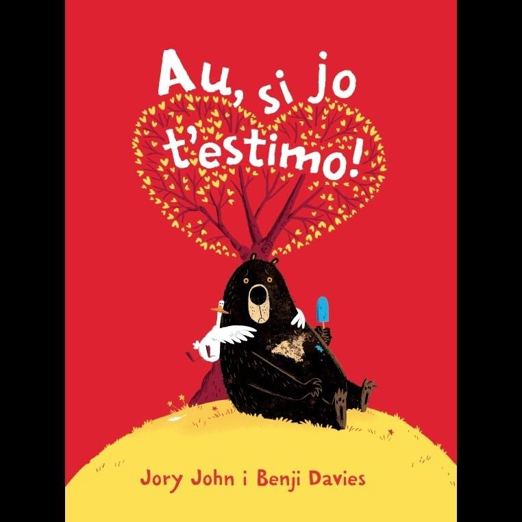 AU, SI JO T'ESTIMO | 9788416394722 | JOHN, JORY | Llibreria Cinta | Llibreria online de Terrassa | Comprar llibres en català i castellà online | Comprar llibres de text online