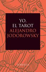 YO Y EL TAROT | 9788478448197 | JODOROWSKY, ALEJANDRO | Llibreria Cinta | Llibreria online de Terrassa | Comprar llibres en català i castellà online | Comprar llibres de text online