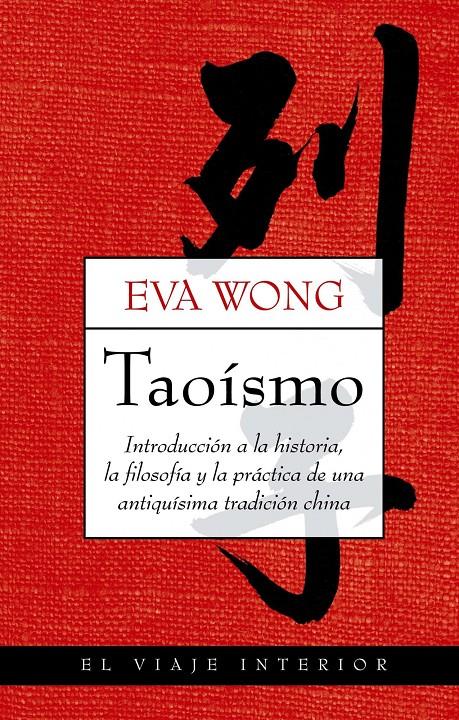 TAOISMO | 9788497545204 | WONG, EVA | Llibreria Cinta | Llibreria online de Terrassa | Comprar llibres en català i castellà online | Comprar llibres de text online