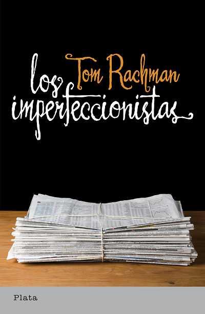 IMPERFECCIONISTAS, LOS | 9788493696092 | RACHMAN, TOM | Llibreria Cinta | Llibreria online de Terrassa | Comprar llibres en català i castellà online | Comprar llibres de text online