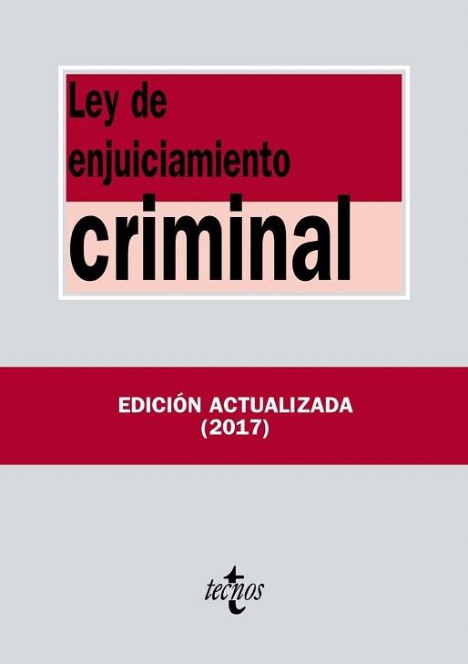 LEY DE ENJUICIAMIENTO CRIMINAL 519 (2017) | 9788430971893 | EDITORIAL TECNOS | Llibreria Cinta | Llibreria online de Terrassa | Comprar llibres en català i castellà online | Comprar llibres de text online