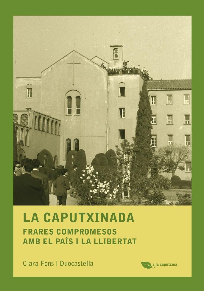 LA CAPUTXINADA | 9788499794303 | CLARA FONS I DUOCASTELLA | Llibreria Cinta | Llibreria online de Terrassa | Comprar llibres en català i castellà online | Comprar llibres de text online