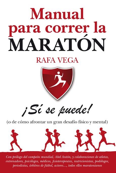 MANUEL PARA CORRER LA MARTON | 9788492924523 | VEGA, RAFA | Llibreria Cinta | Llibreria online de Terrassa | Comprar llibres en català i castellà online | Comprar llibres de text online