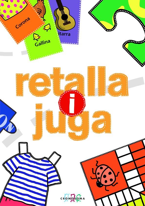 RETALLA I JUGA | 9788415187417 | VARIOS AUTORES | Llibreria Cinta | Llibreria online de Terrassa | Comprar llibres en català i castellà online | Comprar llibres de text online