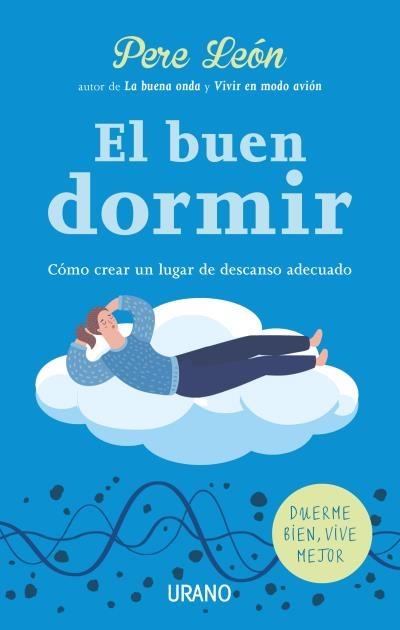 EL BUEN DORMIR | 9788416720330 | LEÓN, PERE | Llibreria Cinta | Llibreria online de Terrassa | Comprar llibres en català i castellà online | Comprar llibres de text online