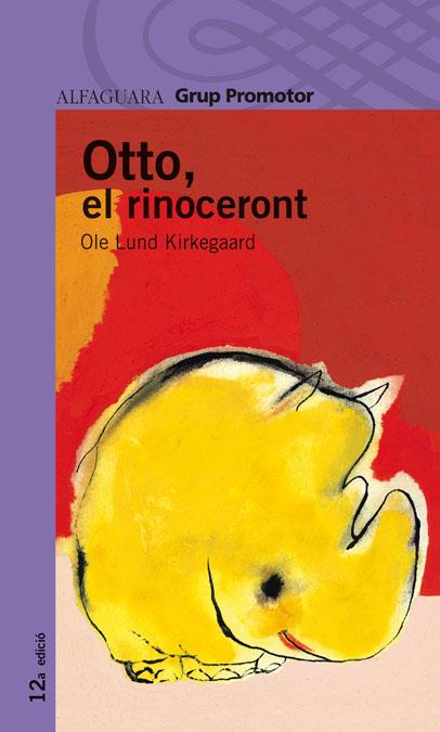 Otto, el rinoceront | 9788479182649 | KIRKEGAARD, OLE LUND | Llibreria Cinta | Llibreria online de Terrassa | Comprar llibres en català i castellà online | Comprar llibres de text online