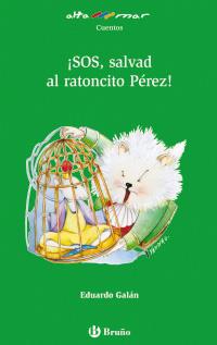 SOS SALVAD AL RATONCITO PEREZ | 9788421663219 | Galán, Eduardo | Llibreria Cinta | Llibreria online de Terrassa | Comprar llibres en català i castellà online | Comprar llibres de text online