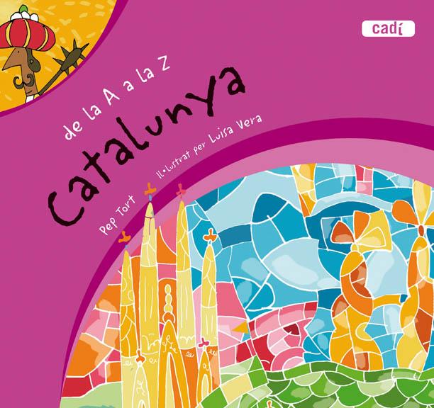 CATALUNYA DE LA A ALA Z | 9788447413010 | TORT, PEP | Llibreria Cinta | Llibreria online de Terrassa | Comprar llibres en català i castellà online | Comprar llibres de text online