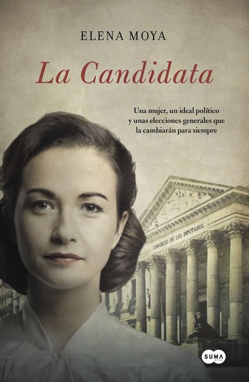 LA CANDIDATA | 9788483658147 | MOYA,ELENA | Llibreria Cinta | Llibreria online de Terrassa | Comprar llibres en català i castellà online | Comprar llibres de text online