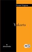 YAKARTA (GENTE VIAJERA) 2012 | 9788492963966 | RIPOL SAINZ, MARC | Llibreria Cinta | Llibreria online de Terrassa | Comprar llibres en català i castellà online | Comprar llibres de text online