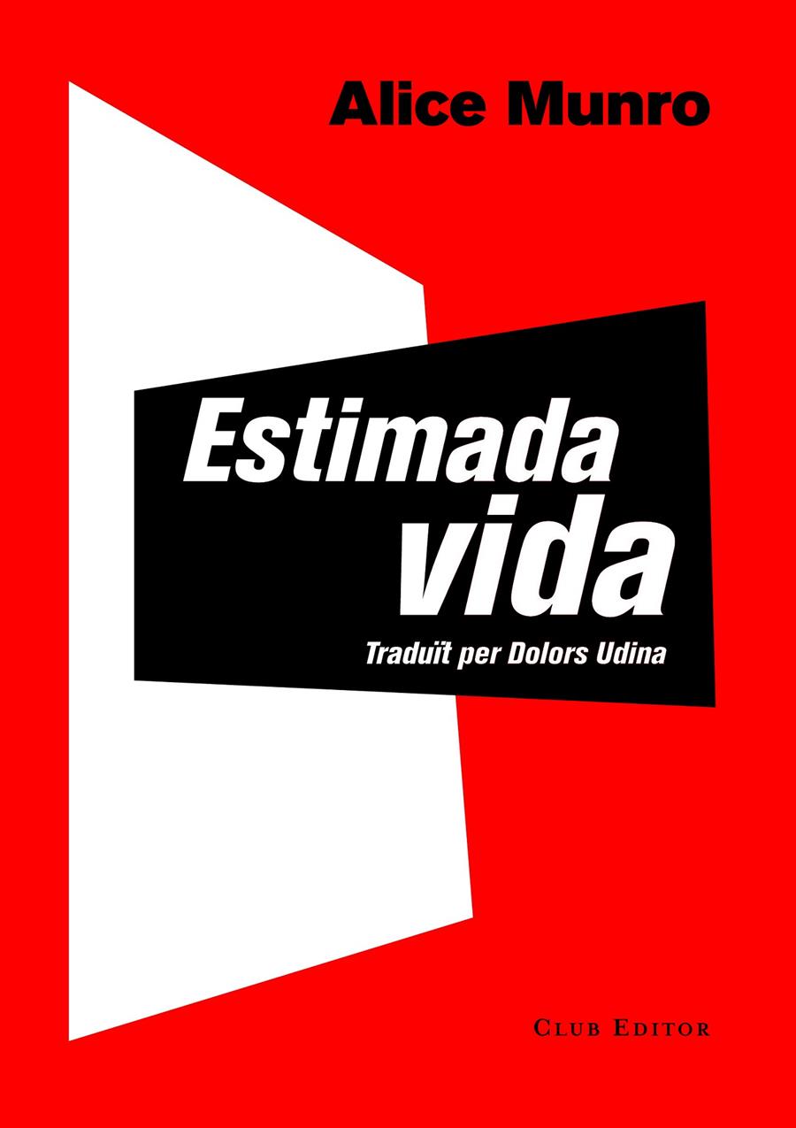 ESTIMADA VIDA | 9788473291743 | MUNRO, ALICE | Llibreria Cinta | Llibreria online de Terrassa | Comprar llibres en català i castellà online | Comprar llibres de text online