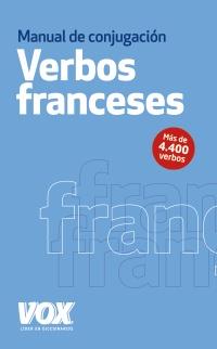 LOS VERBOS FRANCESES CONJUGADOS | 9788499740607 | Llibreria Cinta | Llibreria online de Terrassa | Comprar llibres en català i castellà online | Comprar llibres de text online