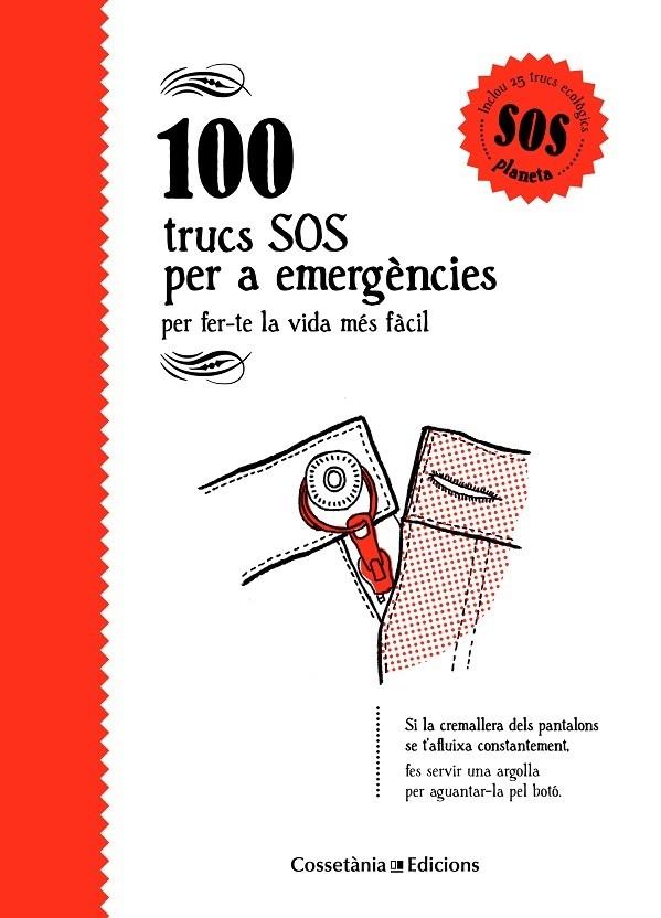 100 TRUCS SOS PER A EMERGÈNCIES | 9788490346143 | BESTARD VILÀ, AINA | Llibreria Cinta | Llibreria online de Terrassa | Comprar llibres en català i castellà online | Comprar llibres de text online