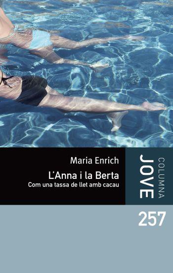 ANNA I LA BERTA, L' | 9788499323015 | ENRICH, MARIA | Llibreria Cinta | Llibreria online de Terrassa | Comprar llibres en català i castellà online | Comprar llibres de text online