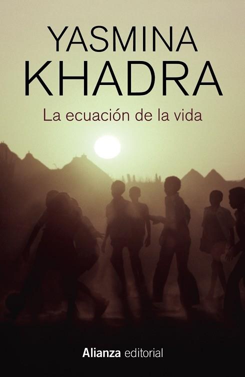 LA ECUACIÓN DE LA VIDA | 9788413624013 | KHADRA, YASMINA | Llibreria Cinta | Llibreria online de Terrassa | Comprar llibres en català i castellà online | Comprar llibres de text online