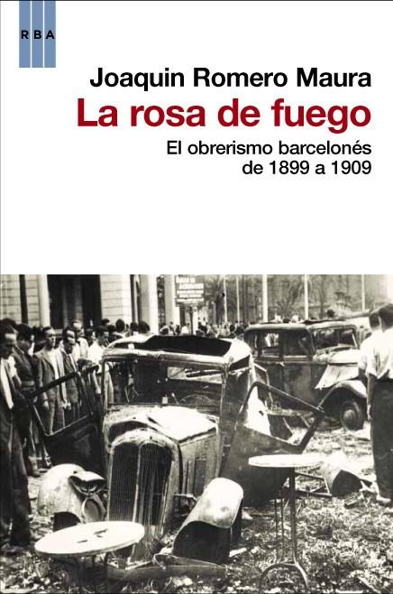 LA ROSA DE FUEGO | 9788490063231 | ROMERO MAURA, JOAQUIN | Llibreria Cinta | Llibreria online de Terrassa | Comprar llibres en català i castellà online | Comprar llibres de text online