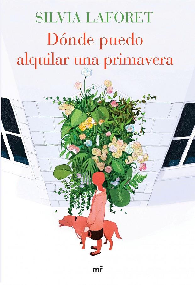 DÓNDE PUEDO ALQUILAR UNA PRIMAVERA | 9788427041639 | SILVIA LAFORET | Llibreria Cinta | Llibreria online de Terrassa | Comprar llibres en català i castellà online | Comprar llibres de text online