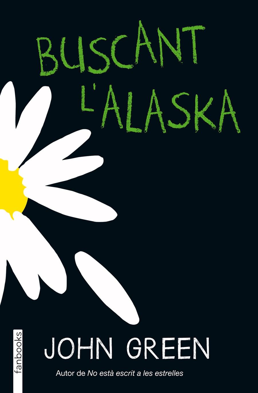 BUSCANT L'ALASKA | 9788415745754 | JOHN GREEN | Llibreria Cinta | Llibreria online de Terrassa | Comprar llibres en català i castellà online | Comprar llibres de text online