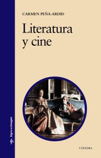 LITERATURA Y CINE | 9788437625249 | Peña-Ardid, Carmen | Llibreria Cinta | Llibreria online de Terrassa | Comprar llibres en català i castellà online | Comprar llibres de text online
