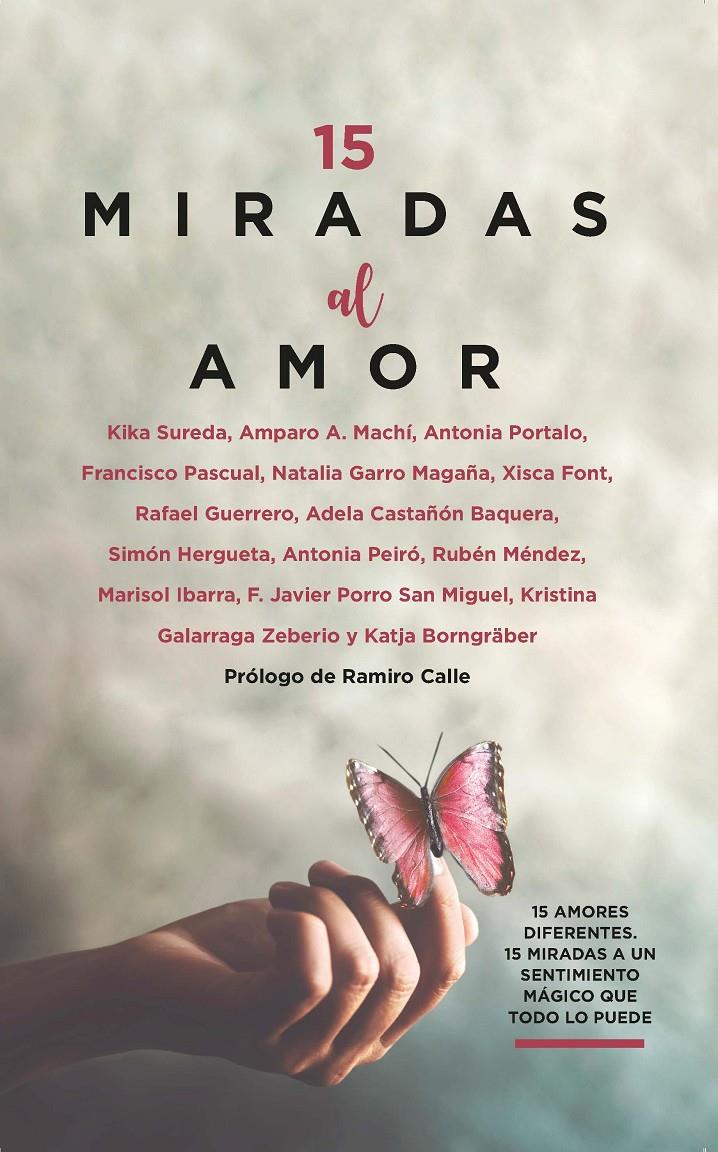 15 MIRADAS AL AMOR | 9788418648489 | VARIOS AUTORES | Llibreria Cinta | Llibreria online de Terrassa | Comprar llibres en català i castellà online | Comprar llibres de text online
