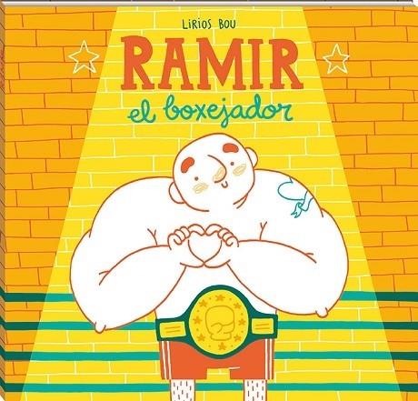 RAMIR, EL BOXEJADOR | 9788417497040 | BOU, LIRIOS | Llibreria Cinta | Llibreria online de Terrassa | Comprar llibres en català i castellà online | Comprar llibres de text online