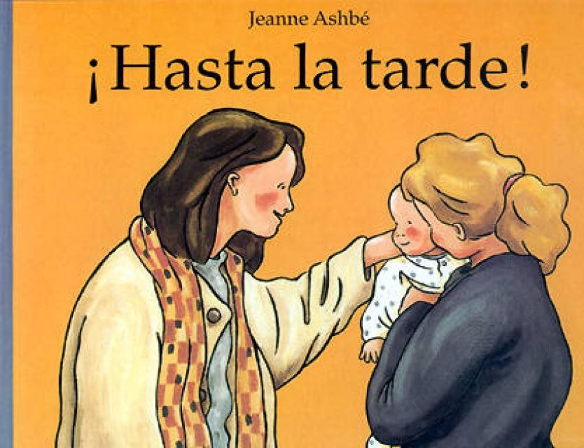 HASTA LA TARDE  -CARTONE- | 9788484700258 | ASHBE, JEANNE | Llibreria Cinta | Llibreria online de Terrassa | Comprar llibres en català i castellà online | Comprar llibres de text online