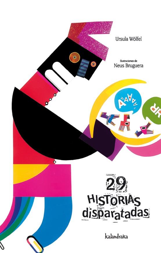 29 HISTORIAS DISPARATADAS | 9788496388437 | WÖLFEL, URSULA/BRUGUERA, NEUS | Llibreria Cinta | Llibreria online de Terrassa | Comprar llibres en català i castellà online | Comprar llibres de text online