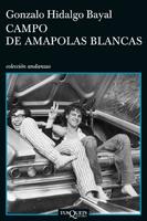 CAMPO DE AMAPOLAS BLANCAS A-660 | 9788483830697 | HIDALGO BAYAL, GONZALO | Llibreria Cinta | Llibreria online de Terrassa | Comprar llibres en català i castellà online | Comprar llibres de text online