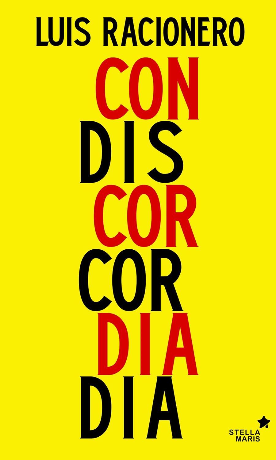 CONCORDIA O DISCORDIA | 9788416541249 | RACIONERO GRAU, LUIS | Llibreria Cinta | Llibreria online de Terrassa | Comprar llibres en català i castellà online | Comprar llibres de text online