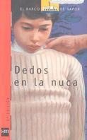 DEDOS EN LA NUCA (100) | 9788434856967 | VARIOS AUTORES, | Llibreria Cinta | Llibreria online de Terrassa | Comprar llibres en català i castellà online | Comprar llibres de text online