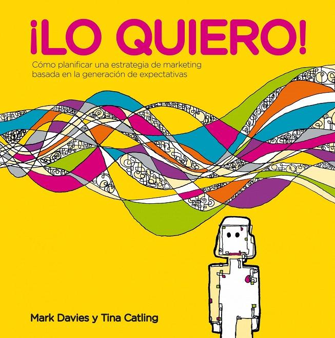 LO QUIERO | 9788498752397 | MARK DAVIES/TINA CATLING | Llibreria Cinta | Llibreria online de Terrassa | Comprar llibres en català i castellà online | Comprar llibres de text online