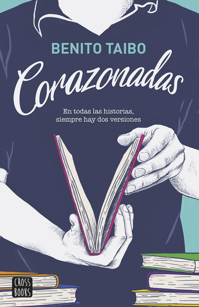 CORAZONADAS | 9788408185369 | TAIBO, BENITO | Llibreria Cinta | Llibreria online de Terrassa | Comprar llibres en català i castellà online | Comprar llibres de text online