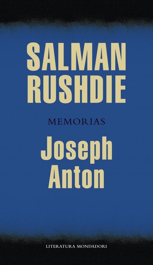 JOSEPH ANTON (MEMORIAS SALMAN RUSHDIE) | 9788439725855 | Salman Rushdie | Llibreria Cinta | Llibreria online de Terrassa | Comprar llibres en català i castellà online | Comprar llibres de text online