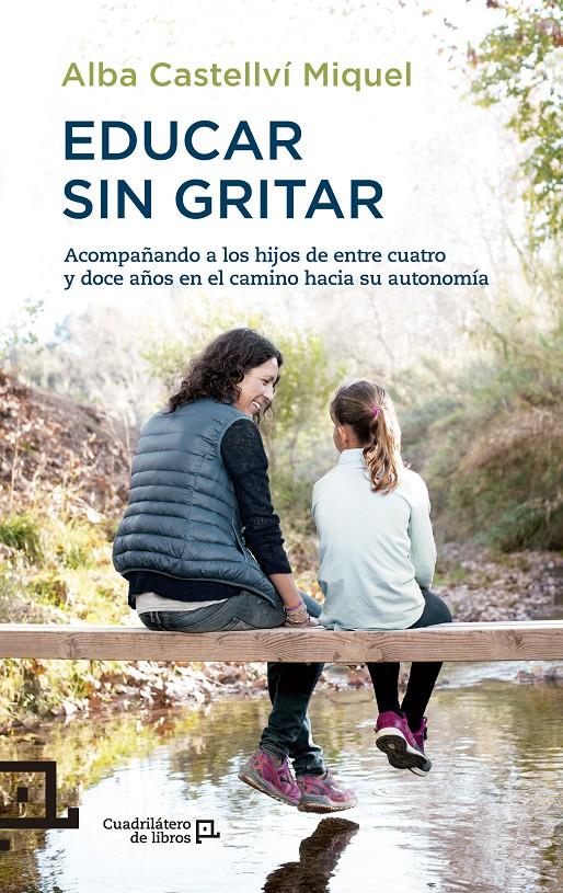EDUCAR SIN GRITAR | 9788416012718 | CASTELLVÍ MIQUEL, ALBA | Llibreria Cinta | Llibreria online de Terrassa | Comprar llibres en català i castellà online | Comprar llibres de text online