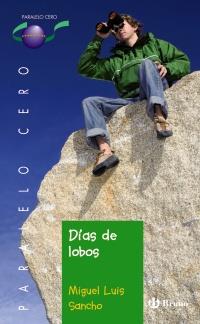 DIAS DE LOBOS | 9788421665817 | Sancho, Miguel Luis | Llibreria Cinta | Llibreria online de Terrassa | Comprar llibres en català i castellà online | Comprar llibres de text online