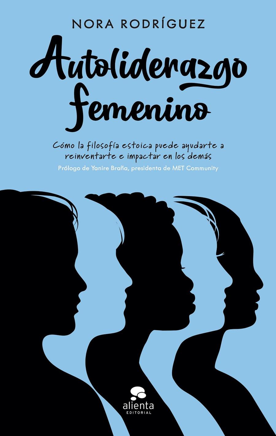 AUTOLIDERAZGO FEMENINO | 9788413441269 | RODRÍGUEZ, NORA | Llibreria Cinta | Llibreria online de Terrassa | Comprar llibres en català i castellà online | Comprar llibres de text online