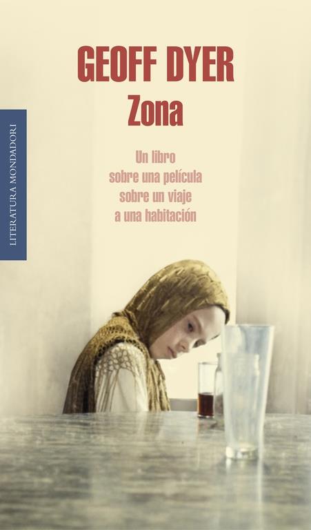 ZONA | 9788439727231 | Geoff Dyer | Llibreria Cinta | Llibreria online de Terrassa | Comprar llibres en català i castellà online | Comprar llibres de text online