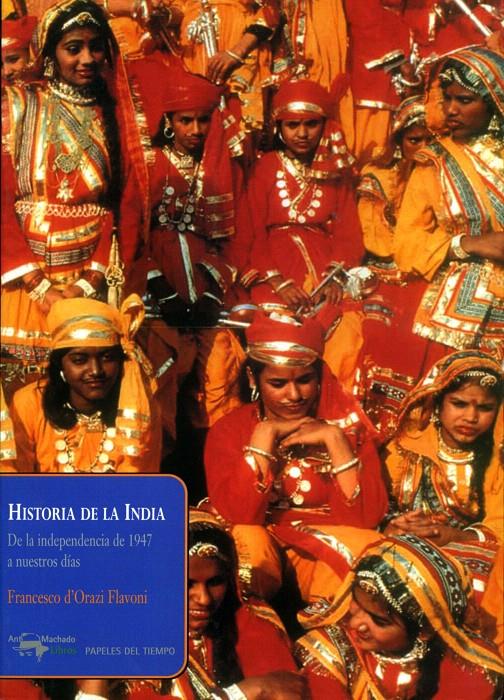 HISTORIA DE LA INDIA | 9788477742364 | ORAZI FLAVONI, FRANCESCO D' | Llibreria Cinta | Llibreria online de Terrassa | Comprar llibres en català i castellà online | Comprar llibres de text online
