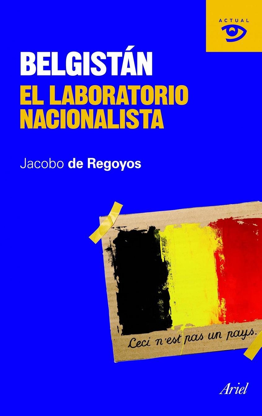 BELGISTAN | 9788434469464 | DE REGOYOS, JACOBO | Llibreria Cinta | Llibreria online de Terrassa | Comprar llibres en català i castellà online | Comprar llibres de text online
