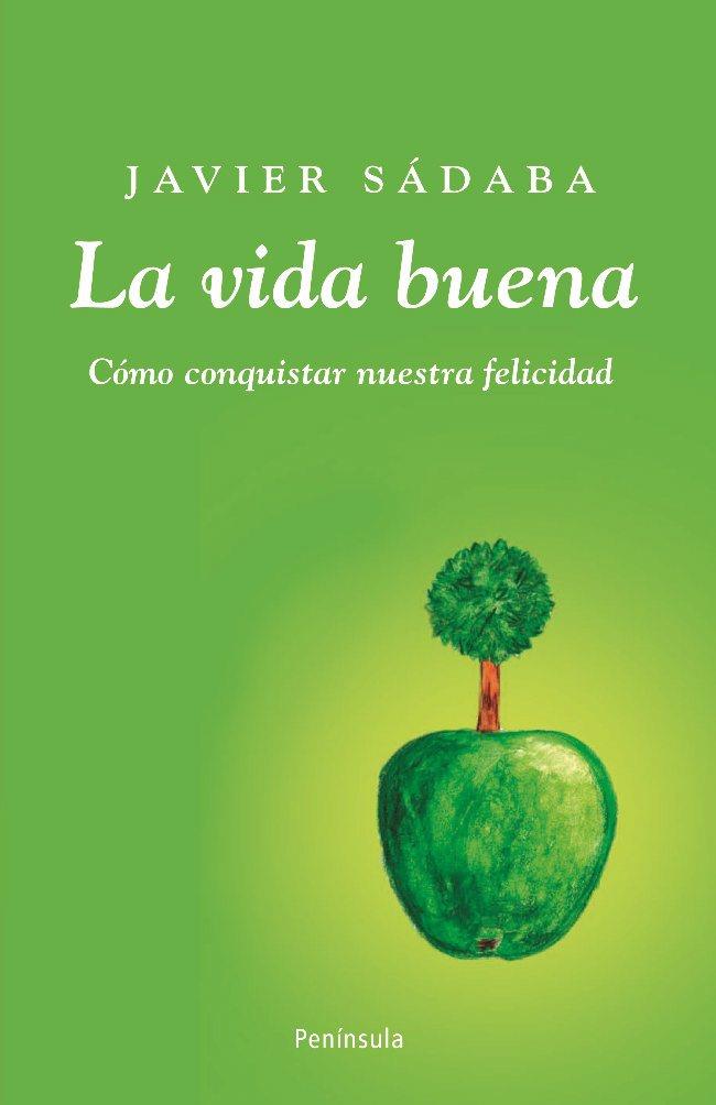 VIDA BUENA, LA | 9788483078723 | SADABA, JAVIER | Llibreria Cinta | Llibreria online de Terrassa | Comprar llibres en català i castellà online | Comprar llibres de text online