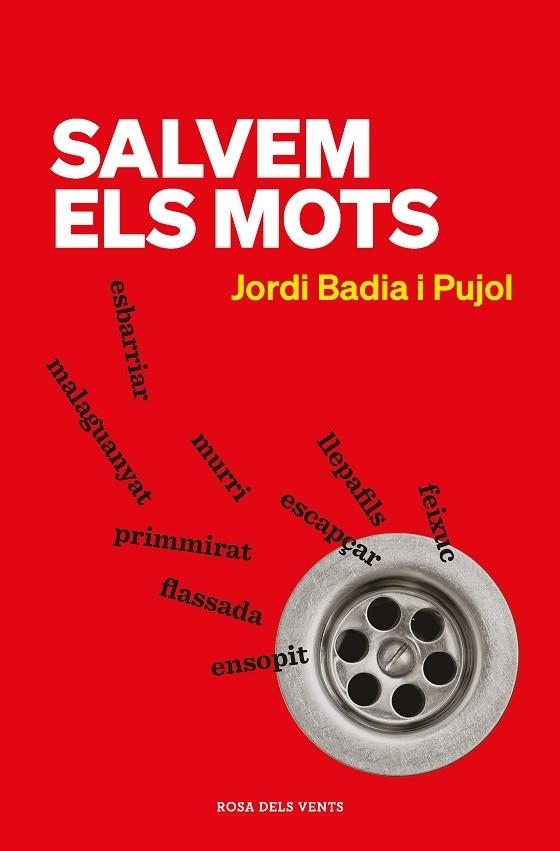 SALVEM ELS MOTS | 9788418033971 | Jordi Badia i Pujol | Llibreria Cinta | Llibreria online de Terrassa | Comprar llibres en català i castellà online | Comprar llibres de text online