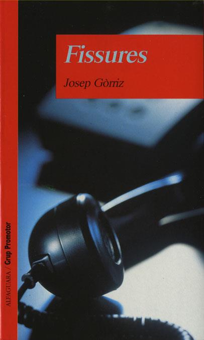 FISSURES | 9788479114671 | GORRIZ, JOSEP | Llibreria Cinta | Llibreria online de Terrassa | Comprar llibres en català i castellà online | Comprar llibres de text online