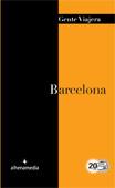 BARCELONA (GENTE VIAJERA) 2012 | 9788492963652 | RIPOL SAINZ, MARC | Llibreria Cinta | Llibreria online de Terrassa | Comprar llibres en català i castellà online | Comprar llibres de text online
