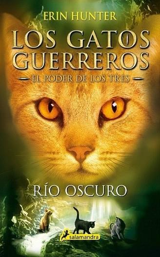 RIO OSCURO | 9788498388398 | Erin Hunter | Llibreria Cinta | Llibreria online de Terrassa | Comprar llibres en català i castellà online | Comprar llibres de text online