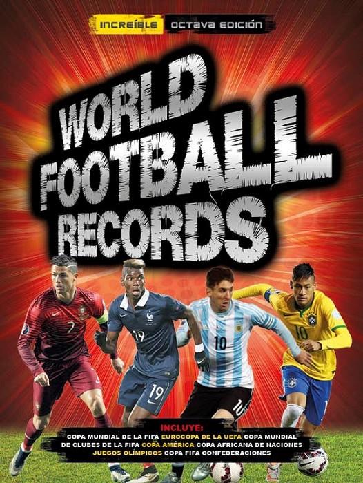 WORLD FOOTBALL RECORDS 2017 | 9788490436578 | VARIOS AUTORES | Llibreria Cinta | Llibreria online de Terrassa | Comprar llibres en català i castellà online | Comprar llibres de text online