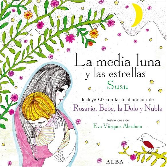 MEDIA LUNA Y LAS ESTRELLAS, LA | 9788484285847 | SUSU | Llibreria Cinta | Llibreria online de Terrassa | Comprar llibres en català i castellà online | Comprar llibres de text online