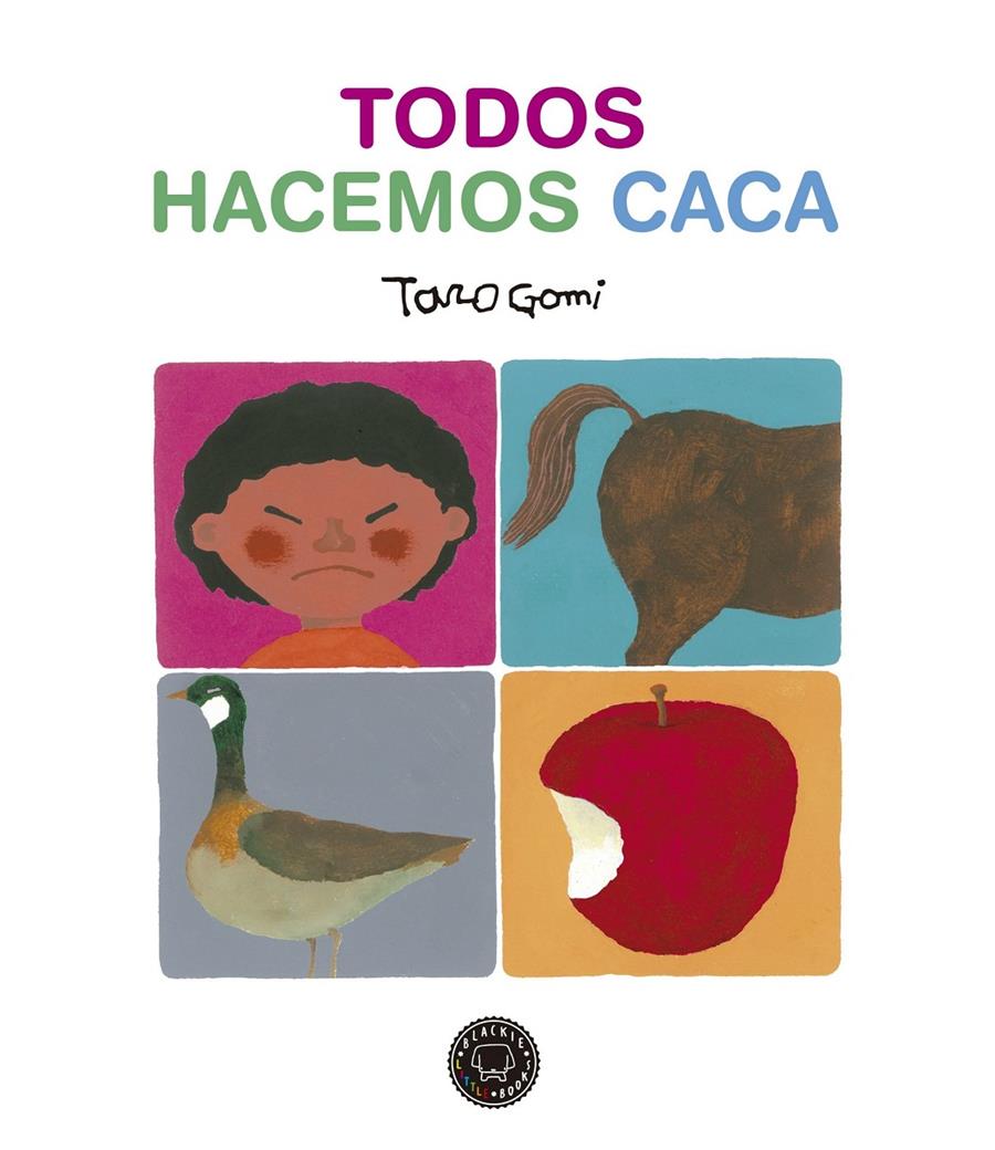 TODOS HACEMOS CACA | 9788417552619 | GOMI, TARO | Llibreria Cinta | Llibreria online de Terrassa | Comprar llibres en català i castellà online | Comprar llibres de text online