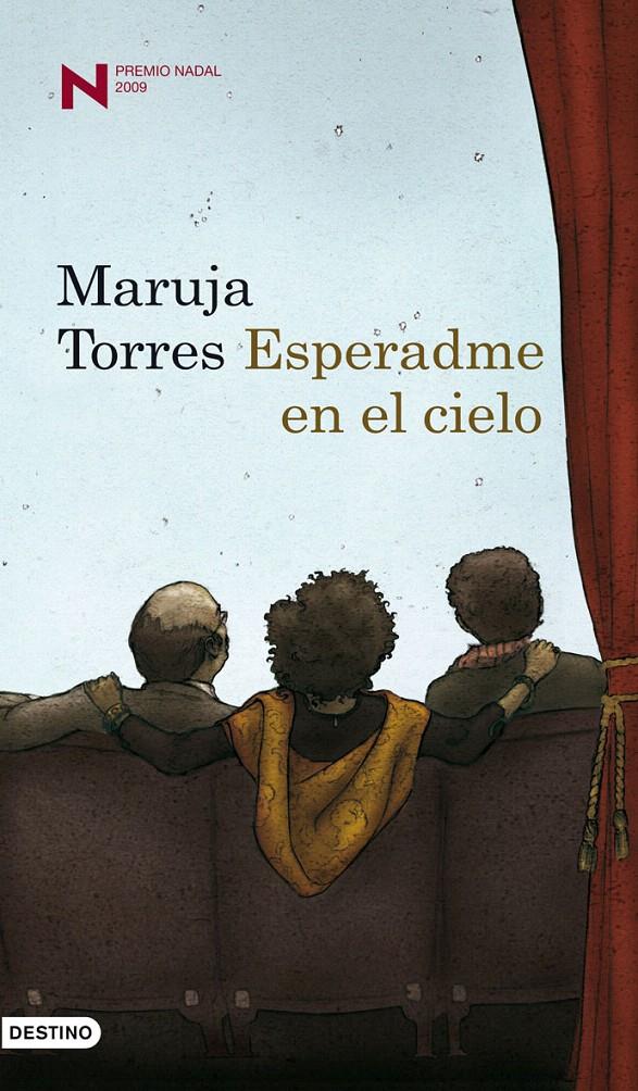 ESPERADME EN EL CIELO (PREMIO NADAL 2009) | 9788423341313 | TORRES, MARUJA | Llibreria Cinta | Llibreria online de Terrassa | Comprar llibres en català i castellà online | Comprar llibres de text online