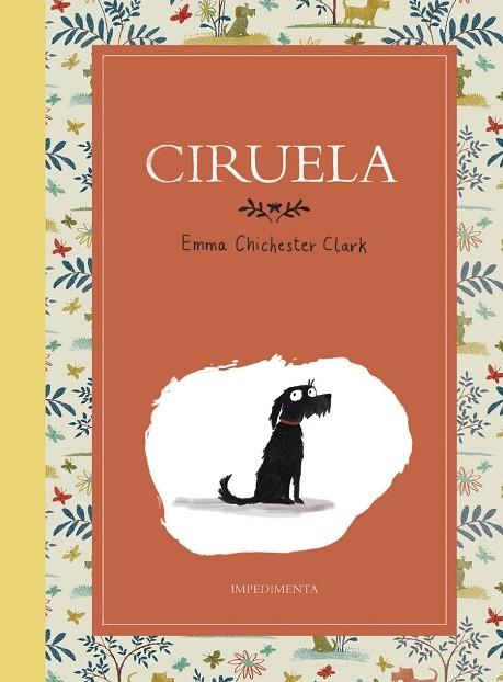 CIRUELA | 9788417115555 | CHICHESTER CLARK, EMMA | Llibreria Cinta | Llibreria online de Terrassa | Comprar llibres en català i castellà online | Comprar llibres de text online